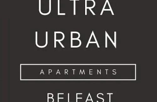 Belfast City Centre Apartment | Ultra Urban Belfast Apartments
